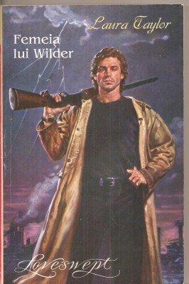 (C4884) FEMEIA LUI WILDER DE LAURA TAYLOR, EDITURA VICTORIA, 1994 foto