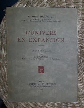 Sir Arthur Eddington L&amp;#039;UNIVERS EN EXPANSION Ed. Hermann Paris 1934 foto