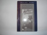 Dialog epistolar - Mircea Zaciu, Ion Brad,rf2/3,RF9/1