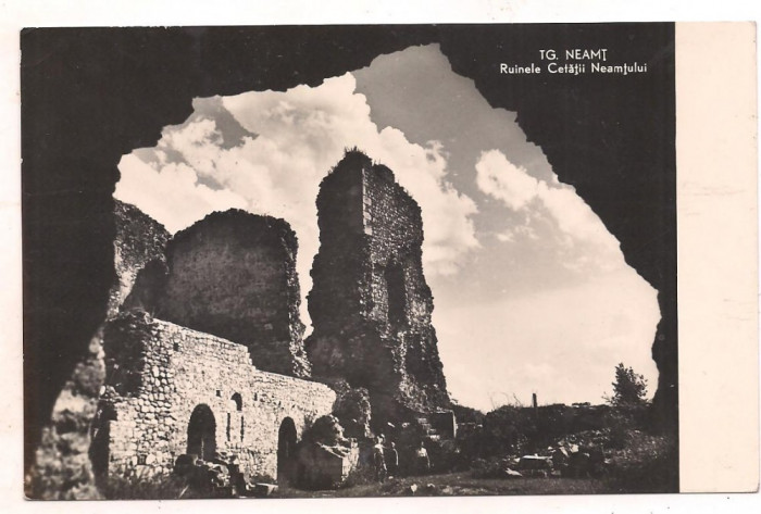 #carte postala(ilustrata)-TARGU NEAMT-Ruinele Cetatii Neamtului