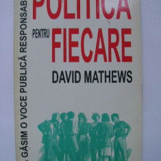 David Mathews - Politica pentru fiecare