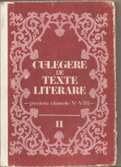 (C4837) CULEGERE DE TEXTE LITERARE PENTRU CLASELE V-VIII, DE VASILE TEODORESCU, VOL.II, EDP, 1983 foto