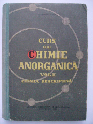 Laurentiu Caton - Curs de chimie anorganica, Chimia descriptiva, vol. II foto