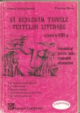 (C4846) SA DEZLEGAM TAINELE TEXTELOR LITERARE, CLASA A VIII-A DE CARMEN IORDACHESCU, EDITURA CARMINS, CAPACITATE, Alta editura