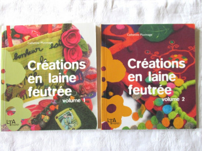 CREATIONS EN LAINE FEUTREE, Vol. 1+2, Catherine Pluvinage, 2006. Carti noi foto