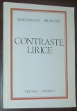 MAGDALENA BRAILOIU - CONTRASTE LIRICE (VERSURI) [editia princeps, 1980]