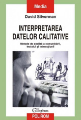 Interpretarea datelor calificative - David Silverman foto