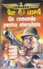 Guy Lespig - Un comando pentru eternitate