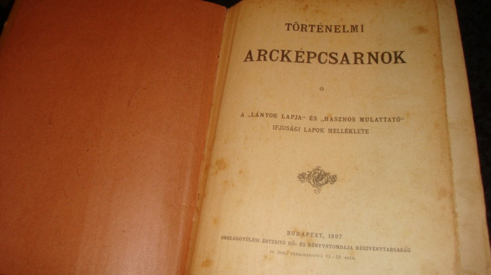 Tortenelmi Arckepcsarnok - Budapesta 1897 - in maghiara-toti domnitorii maghiari