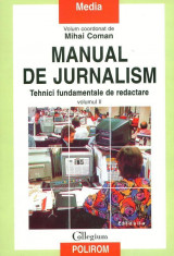 Manual de jurnalism vol II - Mihai Coman foto