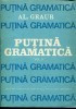 Alexandru Graur - Putina gramatica (Vol II) foto