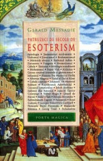 Gerald Messadie - Patruzeci de secole de esoterism - 18411 foto