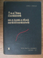 Marcel N. Rosculet - Analiza matematica (volumul 1) foto