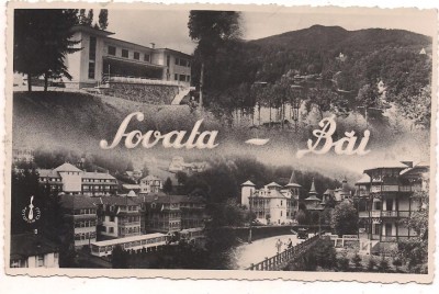#carte postala(foto)-SOVATA-BAI anul 1938 foto