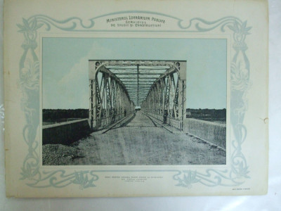 Plansa Podul pentru sosea peste Arges la Mihailesti de 170 m lungime Vedere interioara 1903 foto