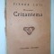 Pierre Loti - Doamna Crizantema Ed. Cugetarea - Bucuresti ( interbelica)