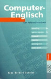 Hans Herbert Schulze - Computer-English: Ein Fachwortebuch