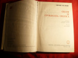 H.Hubert - Celtii si Civilizatia Celtica - Ed. 1983 , Trad, M.Banu ,G.Anania