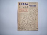 Lumea vazuta de medici - Paul Stefanescu,rf3/2, 1991, Alta editura