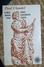 P Claudel Cinci mari ode. Ed. Bilingva, Graisisuflet 1994 foto