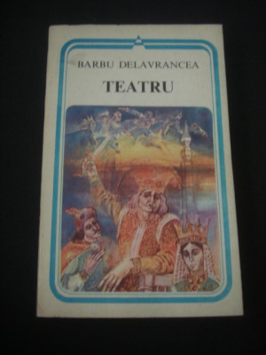 BARBU DELAVRANCEA - TEATRU foto