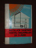 Instalatii sanitare pentru ansambluri de cladiri - Liviu Dumitrescu (editia a ll-a)