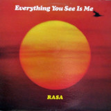 Rasa Everything You See Is Me 1978 disc vinyl muzica fusion jazz funk soul VG+, VINIL, Pop