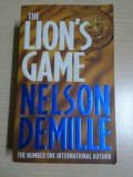 The lion&#039;s game - Nelson Demille ( limba engleza, lb. eng. ), Alta editura