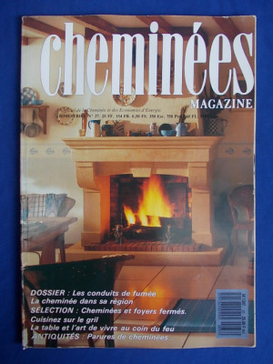 MAGAZIN SEMINEE ( REVISTA ) - CHEMINEES MAGAZINE NR.37 - PARIS - 1989 foto