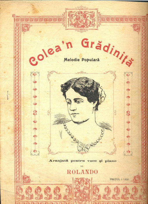 249 PARTITURA antebelica - Colea&#039;n Gradinita -Melodie Populara - pentru voce si pian -de Rolando -starea care se vede