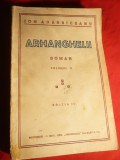 Ion Agarbiceanu -Arhanghelii vol II interbelica ,Ed.IIa, Alta editura