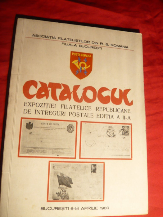 Catalog Expozitie Filatelica Republicana de Intreguri Postale ,Ed.IIa 1980