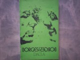 BORGES DESPRE BORGES CONVORBIRI CU BORGES LA 80 DE ANI C9 435