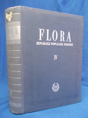 TRAIAN SAVULESCU - FLORA R.P.R. * VOL.IV - ACADEMIA ROMANA - 1956 - 3.700 EX. foto