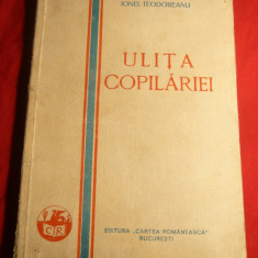 Ionel Teodoreanu - Ulita Copilariei - Ed. 1929 Cartea Romaneasca