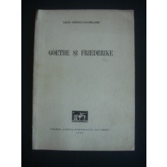 LELIA IONESCU SACHELARIE - GOETHE SI FRIEDERIKE {1942}