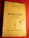Mihail Sadoveanu - Bordeenii -Ed. Cartea Romaneasca , interbelica, Alta editura