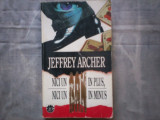 JEFFREY ARCHER - NICI UN BAN IN PLUS, NICI UN BAN IN MINUS C8, 1994, Rao