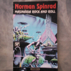 MASINARIA ROCK AND ROLL NORMAN SPINRAD C4