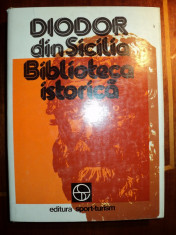 Biblioteca istorica / Diodor din Sicilia foto