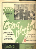 269 PARTITURA antebelica- Torna Piccina ( Intoarce-te la mine ) -tango-slow -text romanesc Nell Martini -muzica C.A.Bixio-starea care se vede