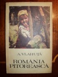 Romania pitoreasca / A. Vlahuta