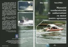manualul conducatorului de ambarcatiuni cu motor pentru agrement foto