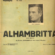 259 PARTITURA antebelica -ALHAMBRITTA -Rumba -text N.Constantinescu; N.Vladoianu; muzica Ion Vasilescu-teatrul Alhambra-starea care se vede