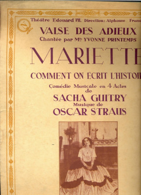 278 PARTITURA antebelica- VALSE DES ADIEUX - cantata de Yvonne Printemps - de Sacha Guitry -muzica Oscar Straus-starea care se vede foto