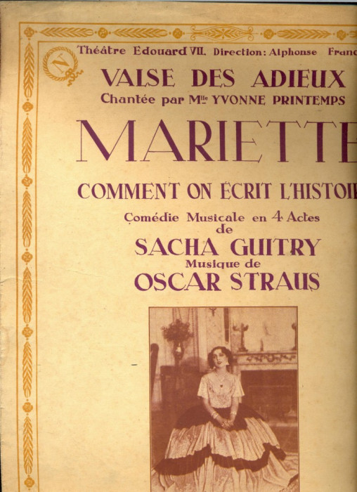 278 PARTITURA antebelica- VALSE DES ADIEUX - cantata de Yvonne Printemps - de Sacha Guitry -muzica Oscar Straus-starea care se vede