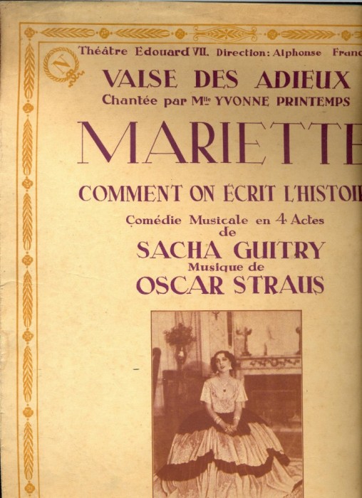 278 PARTITURA antebelica- VALSE DES ADIEUX - cantata de Yvonne Printemps - de Sacha Guitry -muzica Oscar Straus-starea care se vede