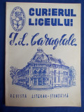 CURIERUL LICEULUI I.L.CARAGIALE - REVISTA LITERAR-STIINTIFICA , PLOIESTI , 1969