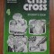STUDENTS BOOK 4 CRISS CROSS , DE SIKKEL . LIMBA ENGLEZA .