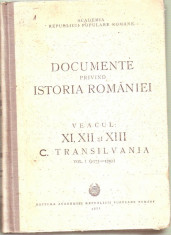Documente privind istoria Romaniei -sec XI,XII,XIII -Transilvania 1075-1250 foto